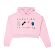 Vacation Cropped Hoodie